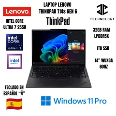LENOVO - LAPTOP THINKPAD T14s GEN 6 / ULTRA 7 255U / 32GB DDR5 / 1TB SSD / 14" WUXGA