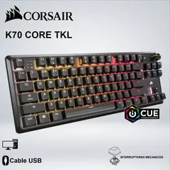 CORSAIR - TECLADO GAMING K70 CORE TKL RGB ALAMBRICO