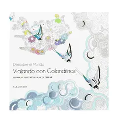 GENERICO - Viajando con golondrinas Libro antiestrés para colorear