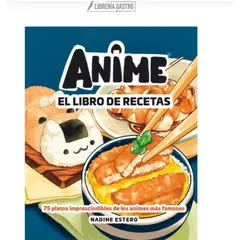 GENERICO - Anime. El libro de recetas, Nadine Estero