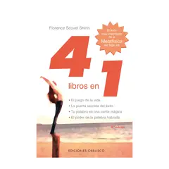 GENERICO - 4 LIBROS EN 1. EL TEXTO MÁS IMPORTANTE DE LA METAFÍSICA DEL SIGLO XX. Florence Scovel Shinn