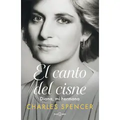 PENGUIN RANDOM HOUSE - EL CANTO DEL CISNE - PREVENTA - Spencer, Charles