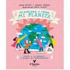 GENERICO - Yo exploro y cuido mi planeta: ¡Únete a la defensa y cuidado del medioambiente!