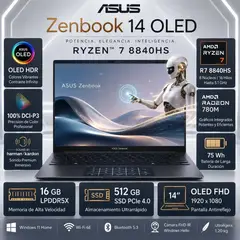 ASUS - Laptop ZENBOOK 14 OLED UM3406HA AMD Ryzen 7 8840HS 512GB 16GB 14" TOUCHSCREEN
