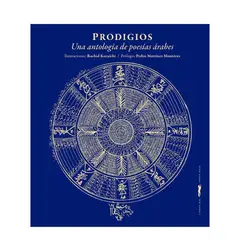 LIBROS DEL ZORRO ROJO - Prodigios, Una antología de poesías arabes | AA. VV.