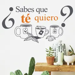 STICKART - Vinilo Sabes Que Té Quiero